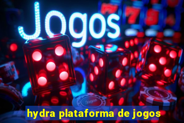 hydra plataforma de jogos